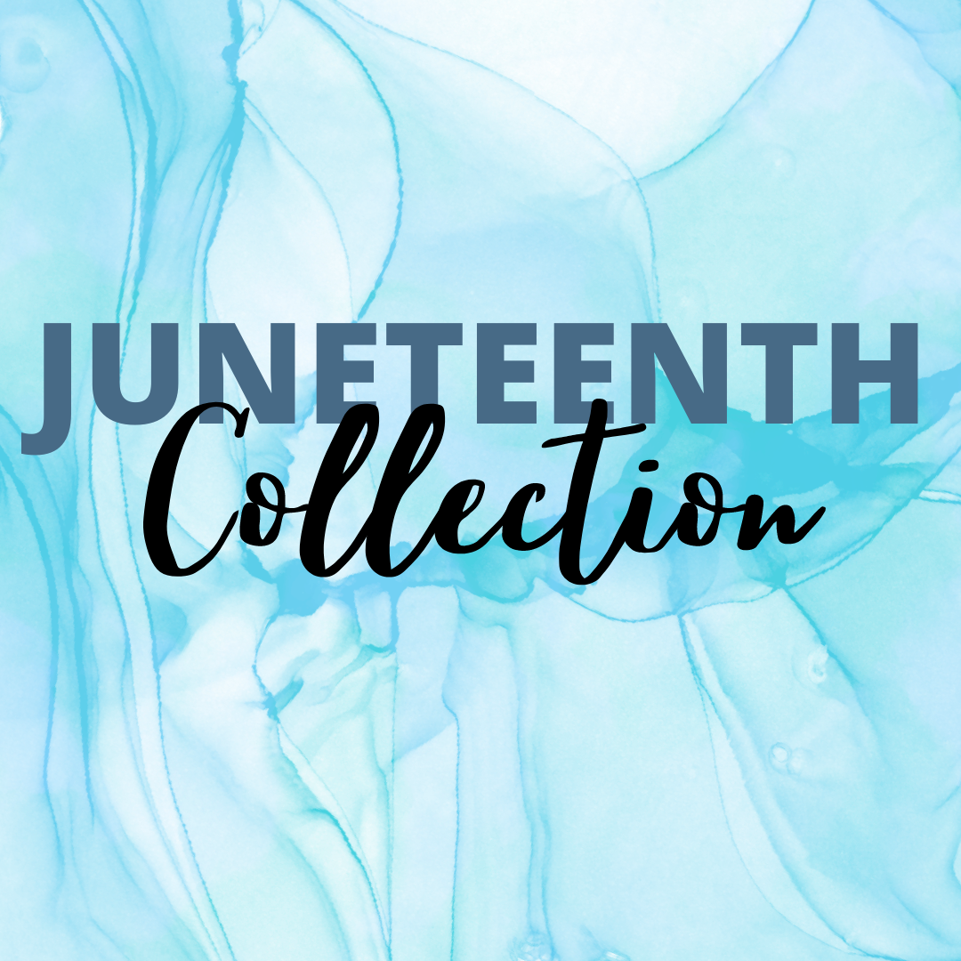 Juneteenth Collection